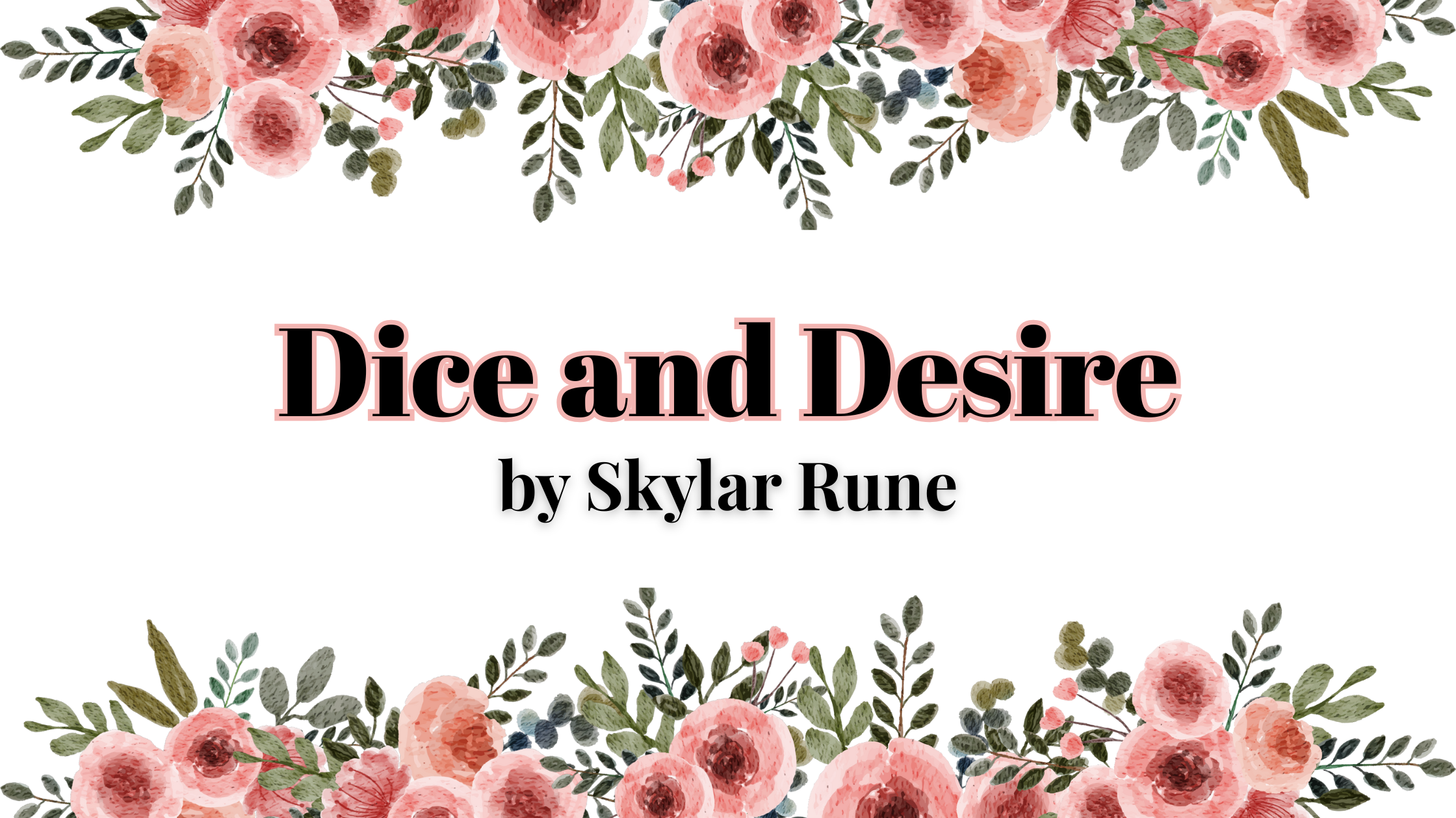 Dice and Desire by Skylar Rune | Book Review