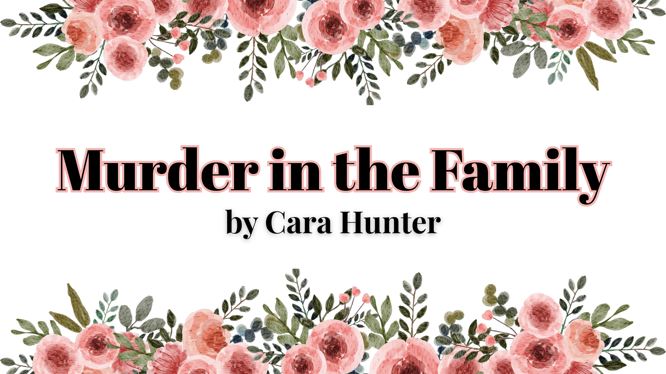 Murder in the Family by Cara Hunter | Book Review