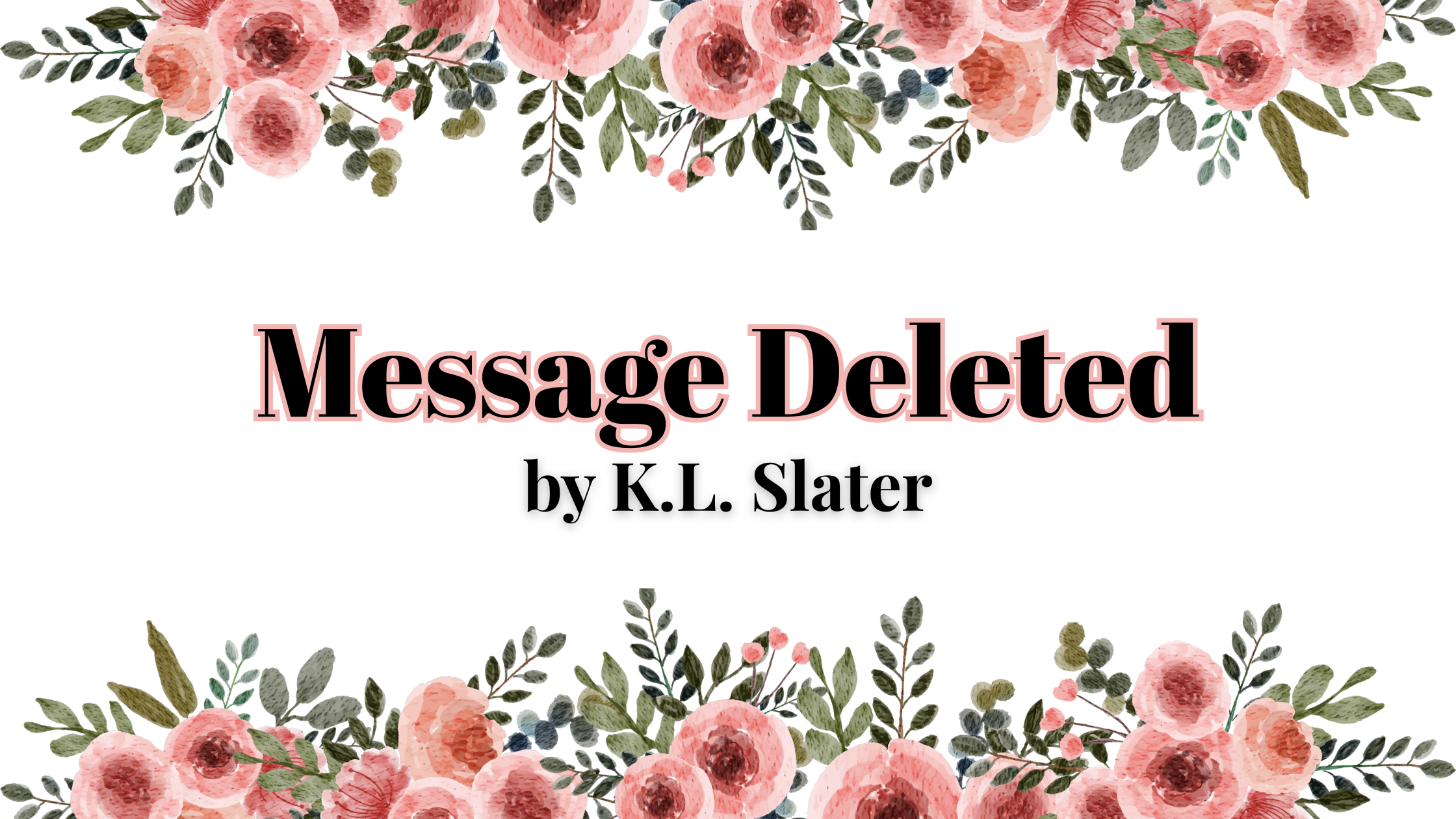 Message Deleted by K.L. Slater | Book Review