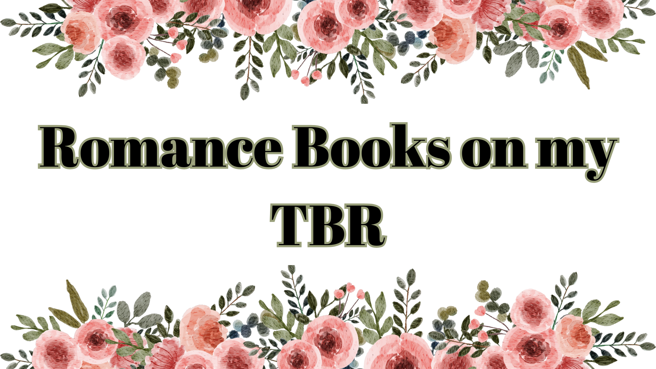 Romance Books on my TBR