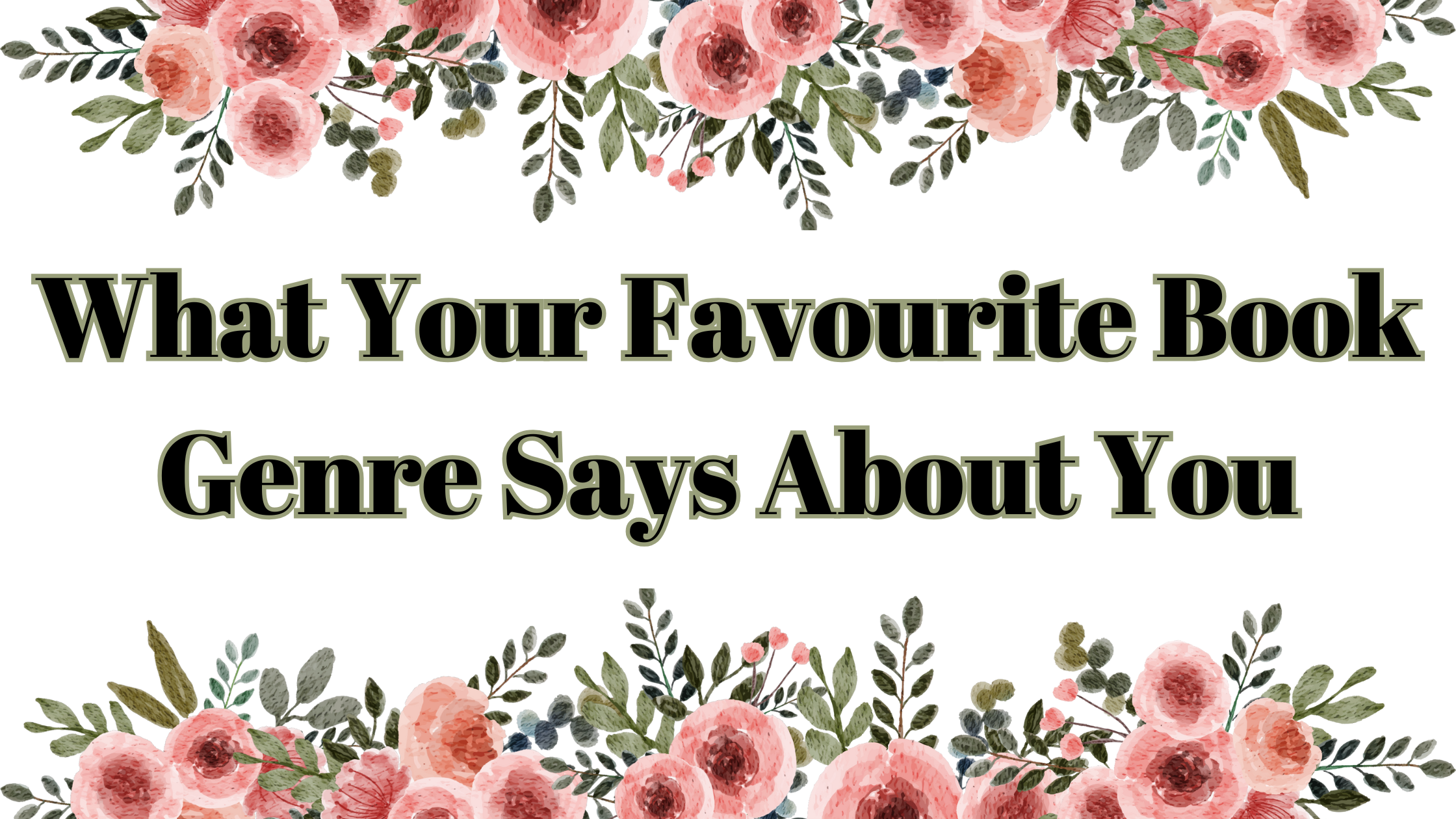 What Your Favourite Book Genre Says About You