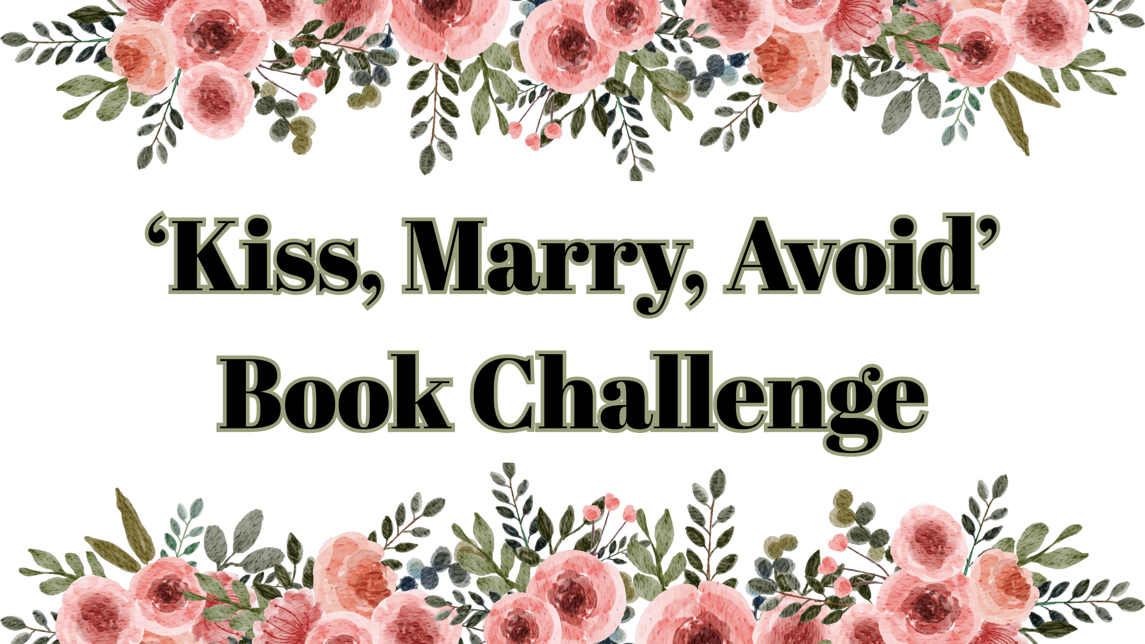 ‘Kiss, Marry, Avoid’ Book Challenge