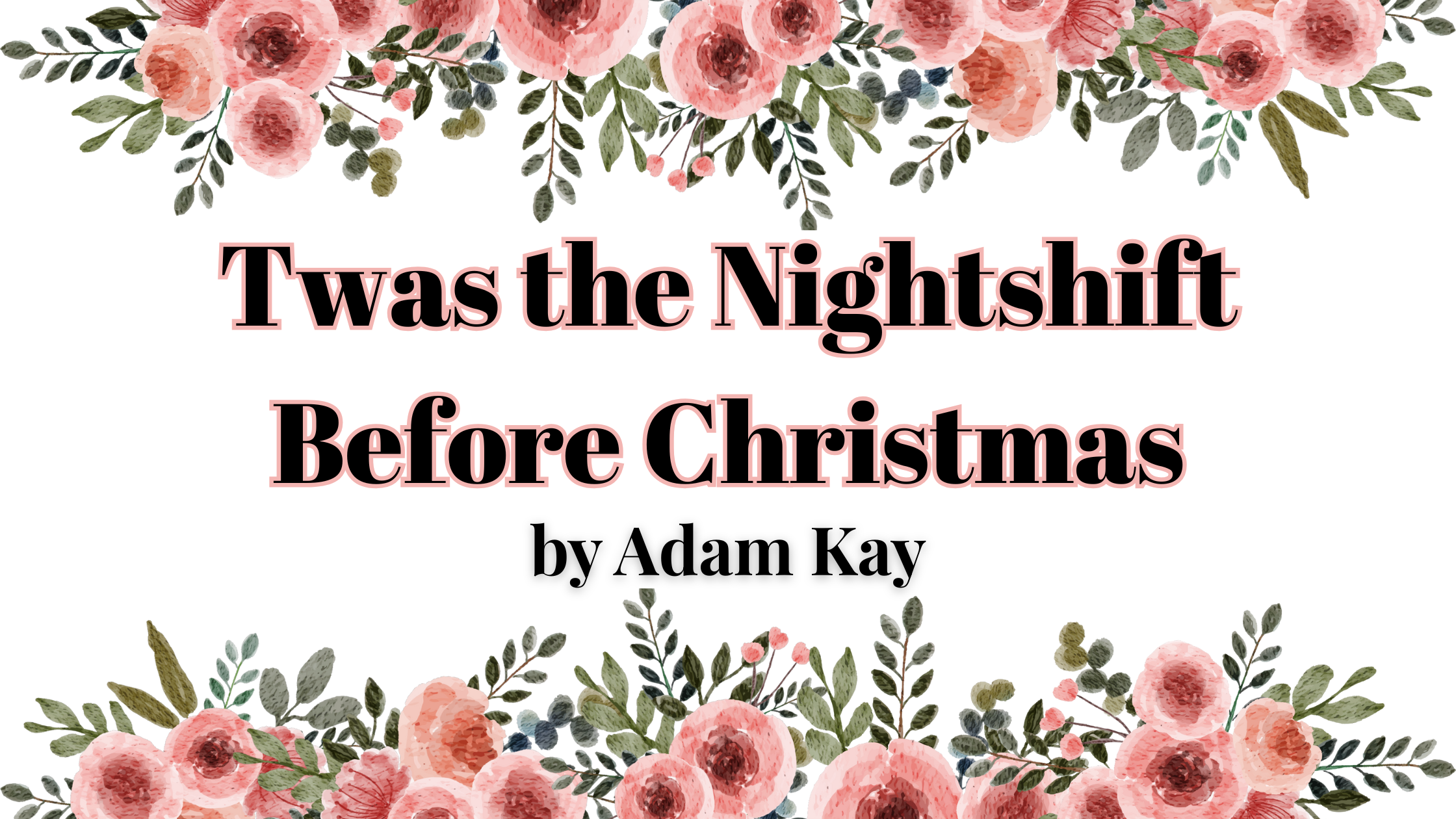 Twas the Nightshift Before Christmas by Adam Kay | Book Review