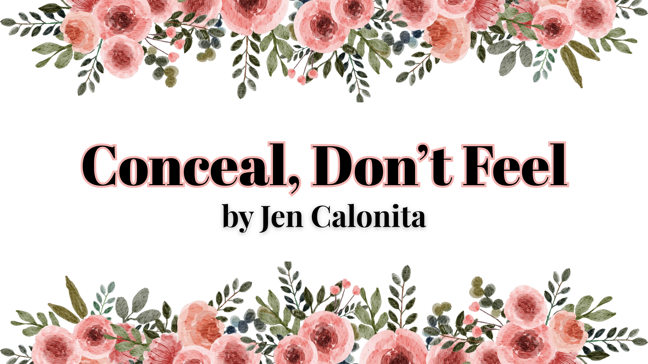 Conceal, Don’t Feel by Jen Calonita | Book Review