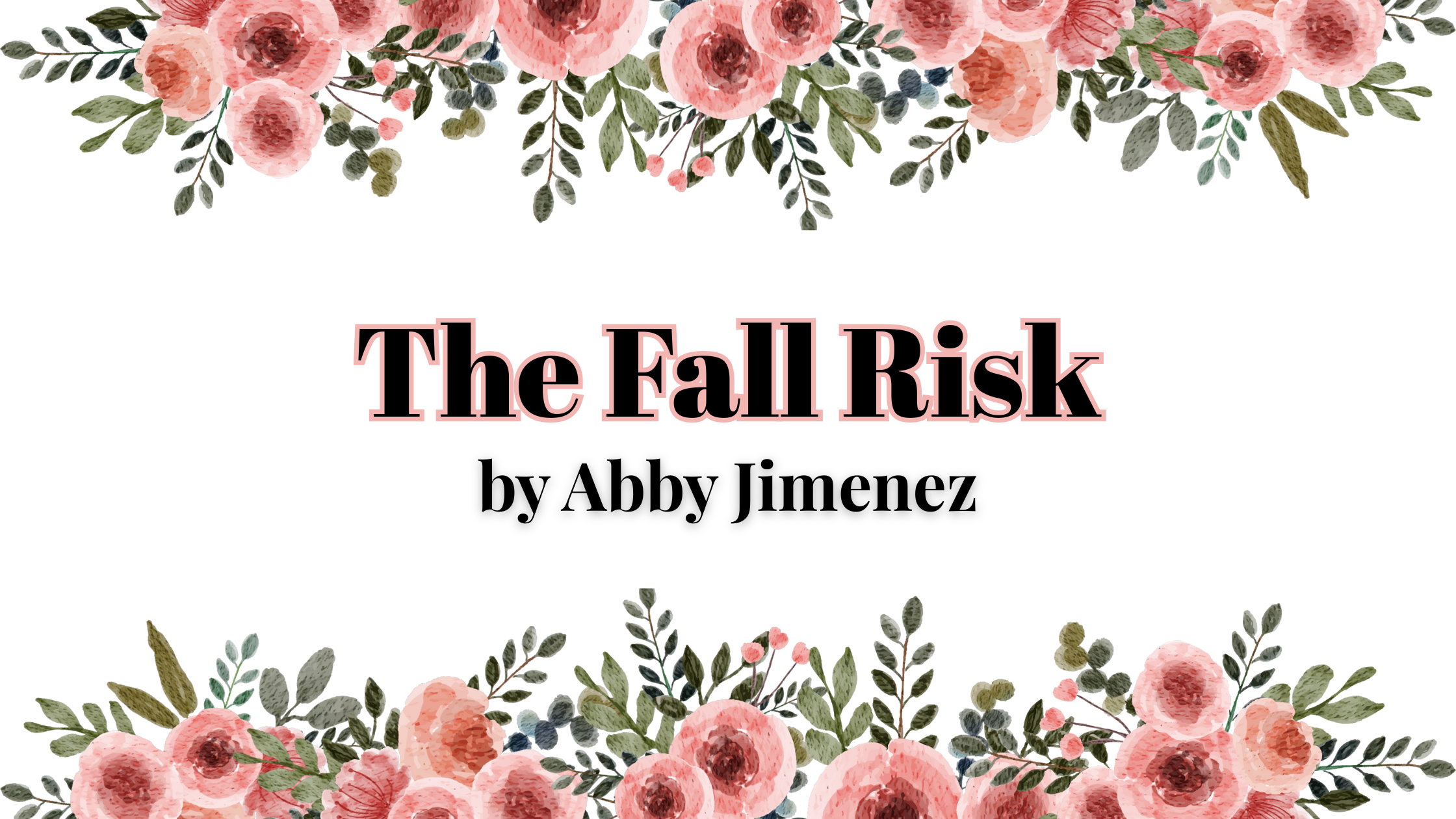 The Fall Risk by Abby Jimenez | Book Review