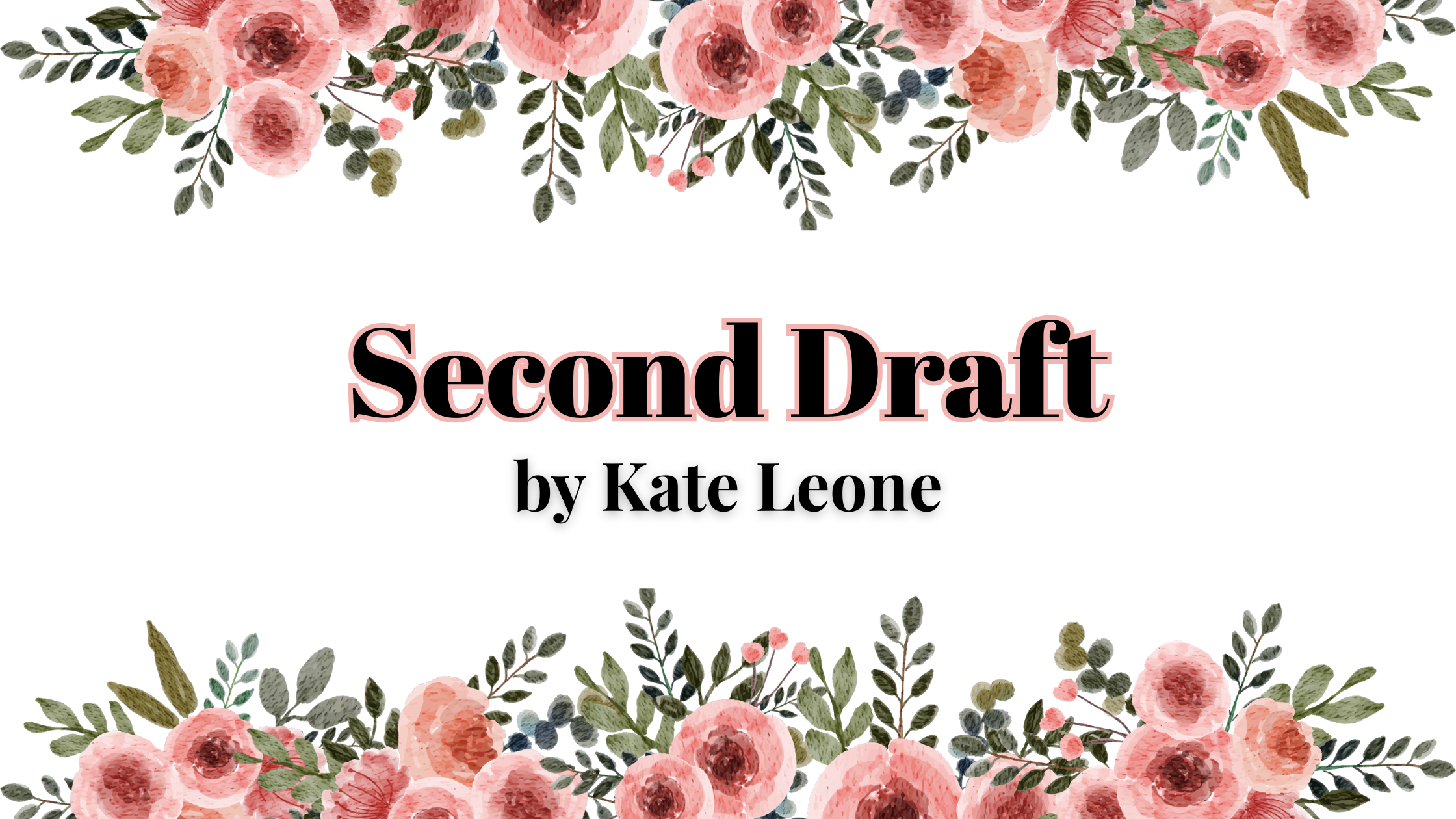 Second Draft by Kate Leone | ARC Review